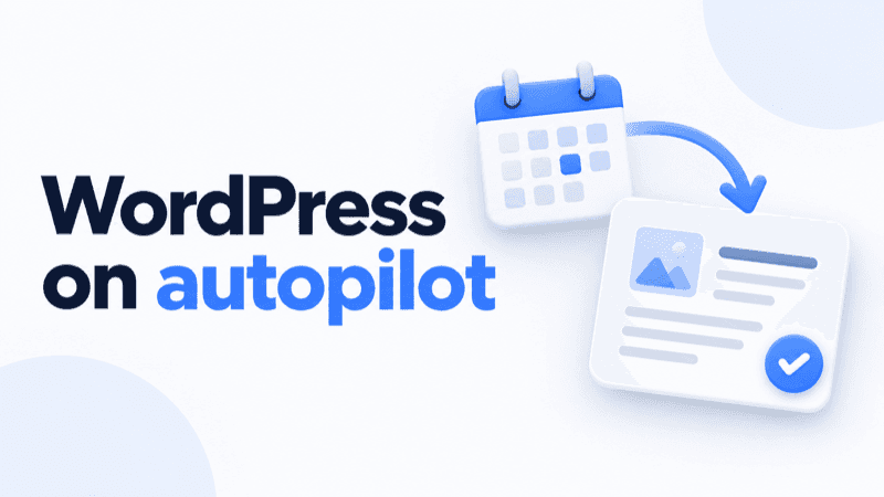 Publicación automática en WordPress - calendario conectado con el artículo listo.