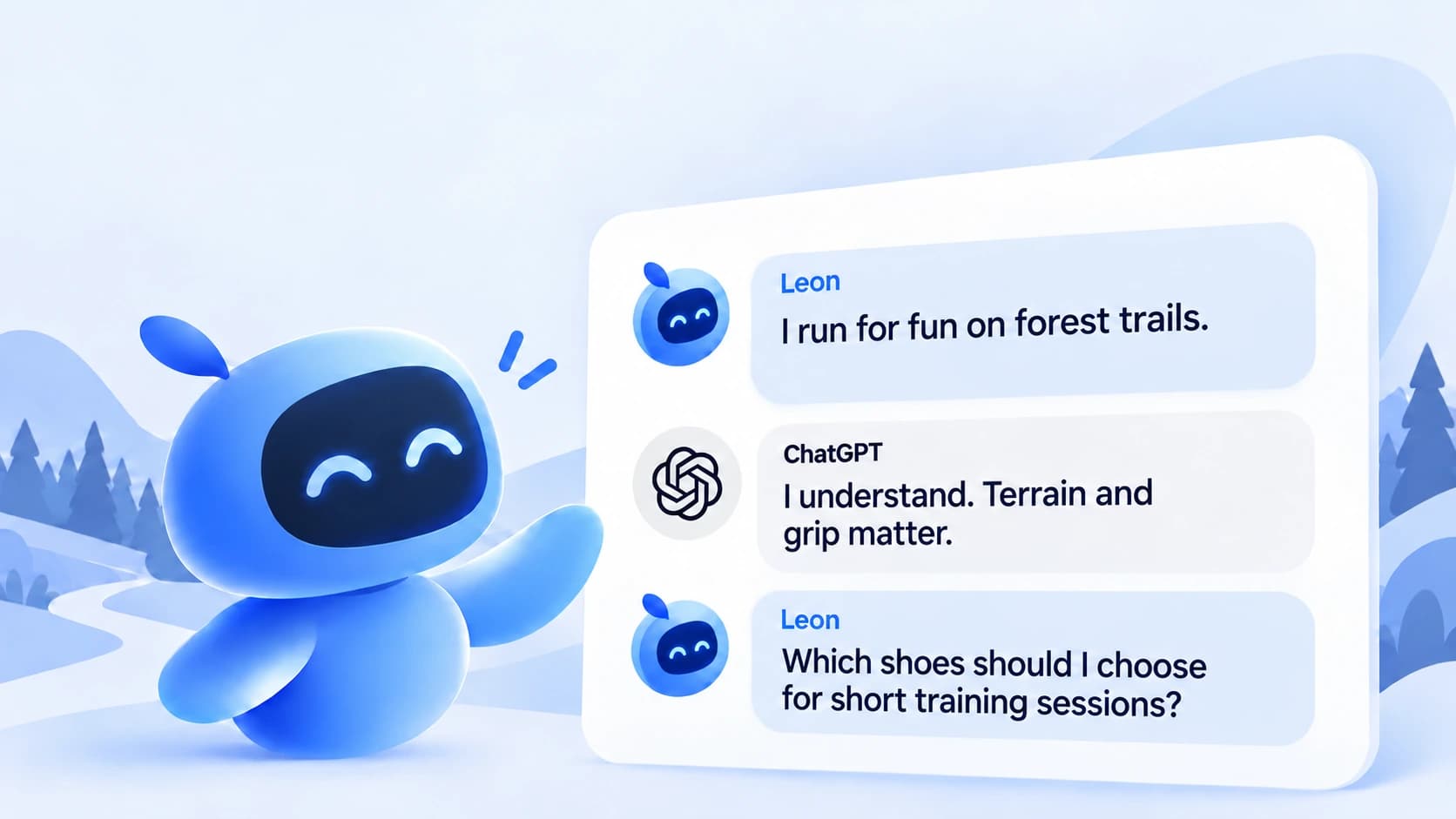 AI Agent Leon talks to ChatGPT: he presents the user's needs and asks about choosing shoes with context and intent.