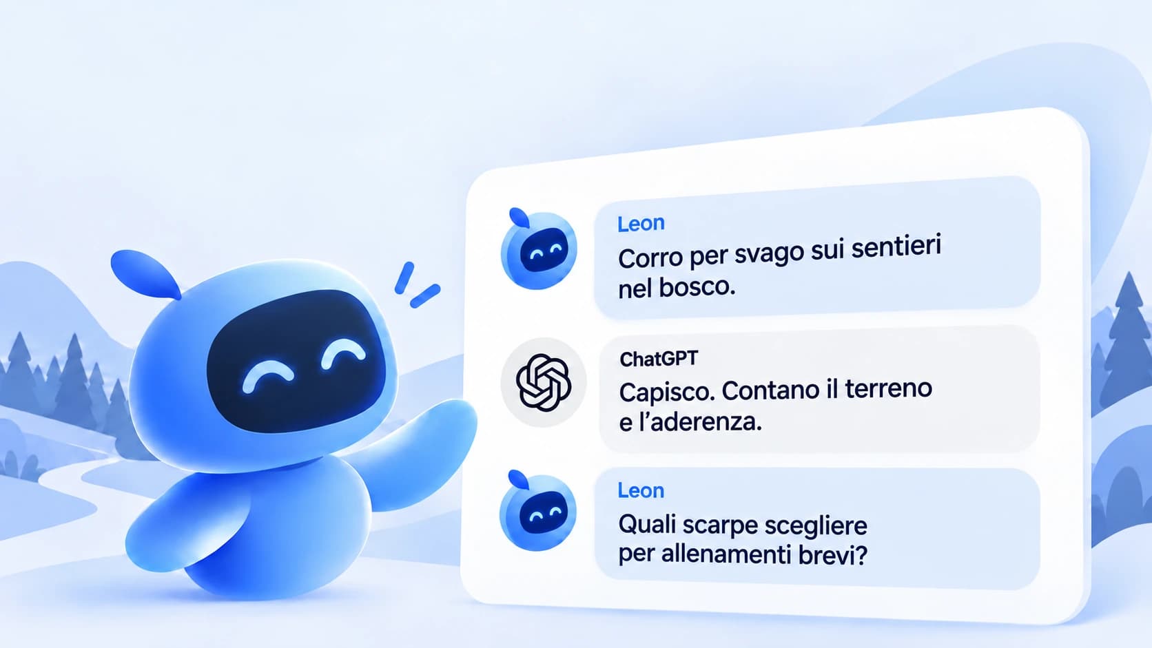 L’agente IA Leon conversa con ChatGPT: presenta le esigenze dell’utente e chiede quali scarpe scegliere con contesto e intenzione.