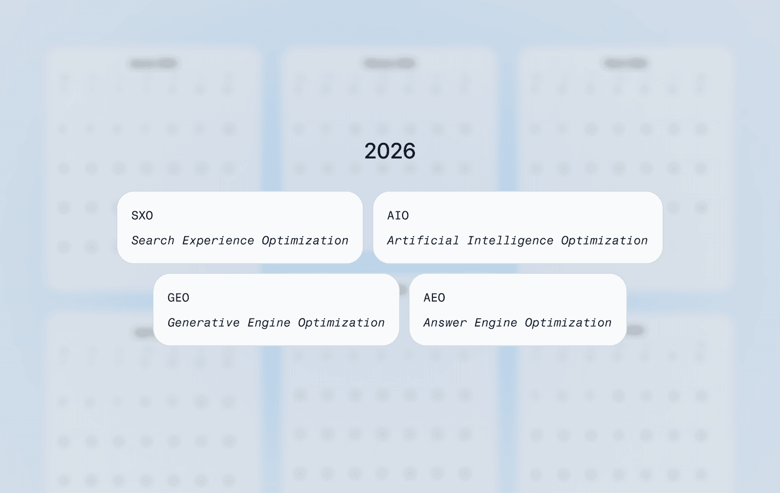 4 rectangles with the abbreviations SXO, AIO, GEO and AEO on the background of the fuzzy calendar 2026